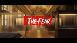 17. The Fear