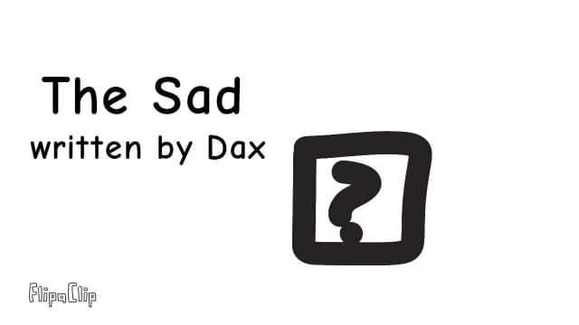 30. The Sad