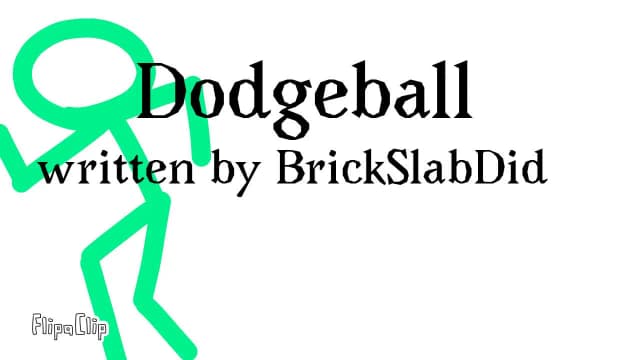16. Dodgeball