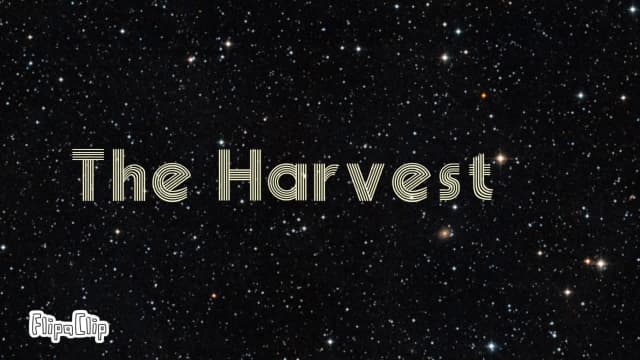 2. The Harvest
