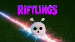 1. Riftlings