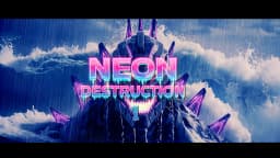 1. Neon Destruction Episode 1 - Enter the Kaiju